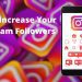 How to Increase Your Instagram Followers