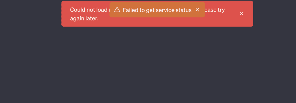 ChatGPT Failed to get service status error