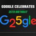 What is 25 in Google today?