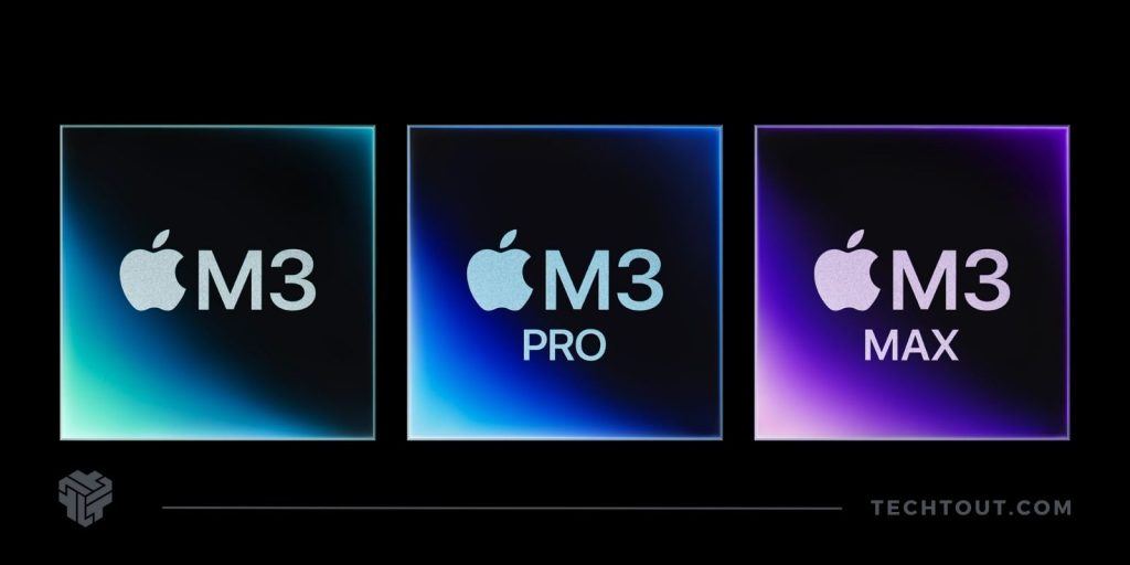 M3, M3 Pro, and M3 Max chips