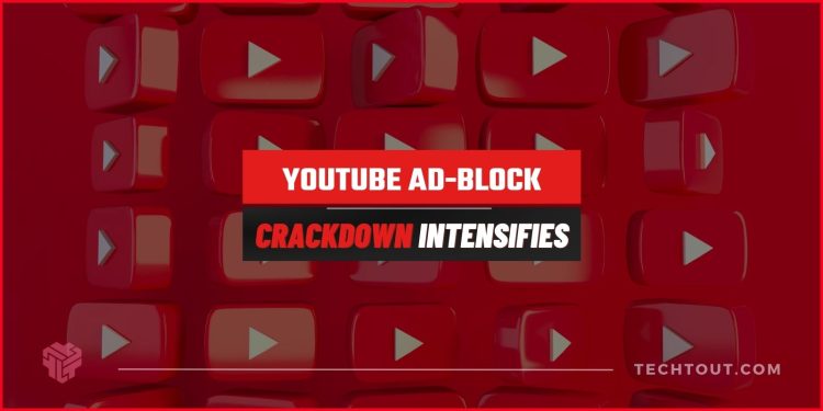 YouTube ad block intensifies