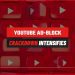 YouTube ad block intensifies